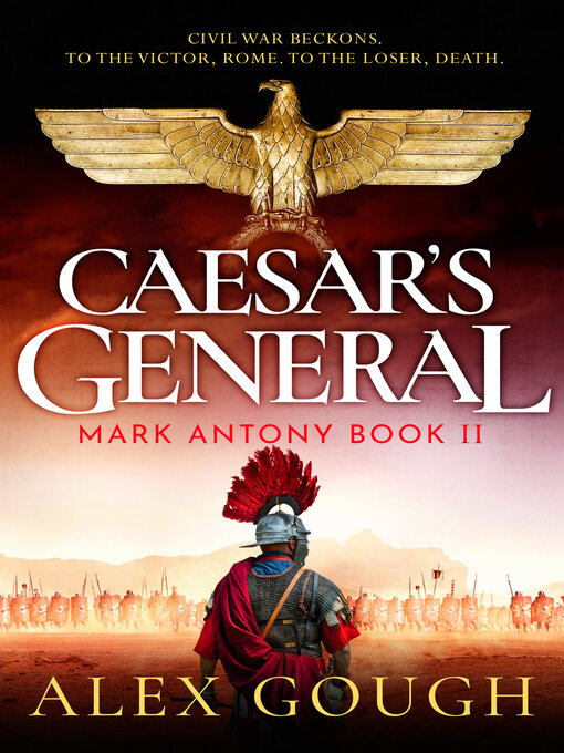 Title details for Caesar's General by Alex Gough - Available